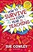 How to Survive Your First Year in Teaching: Fourth edition, fully updated for the Early Career Framework