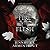 A Fire in the Flesh (Flesh and Fire, #3)