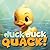 Duck Duck QUACK! by Cory Wright
