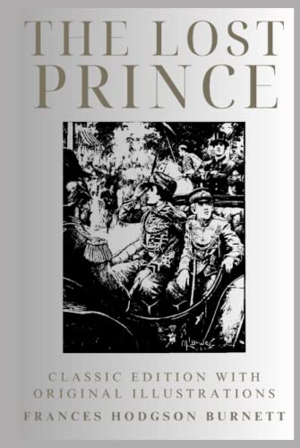 The Lost Prince: Classic Edition With Original illustrations