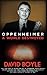 Oppenheimer: A World Destroyed