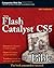 Flash Catalyst CS5 Bible