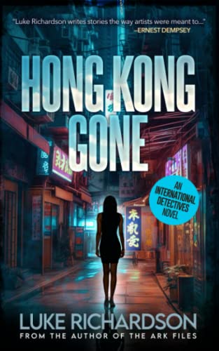 Hong Kong Gone (International Detectives)