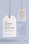 La tiranía de la ...
