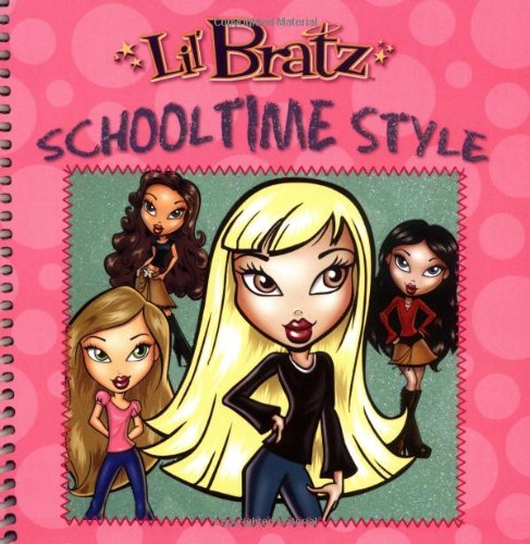 L'il Bratz: Schooltime Style (Paperback)