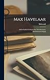 Max Havelaar: Of ...