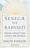 Seneca ile Kahvaltı