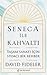 Seneca ile Kahvaltı by David Fideler