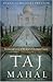 Taj Mahal: Passion and Geni...