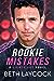Rookie Mistakes by Beth Laycock
