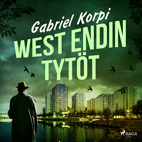 West Endin tytöt (Valo Kurki, #1)
