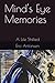 Mind's Eye Memories: A Life...