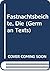 Fastnachtsbeichte, Die (German Texts)