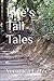 Life's Tall Tales