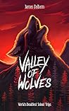 Valley of Wolves:...