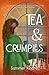 Tea and Crumples