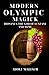Modern Olympic Magick: Dion...
