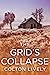 The Grid's Collapse by Colton Lively