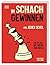 Im Schach Gewinnen
