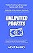 Unlimited Profits