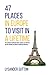 47 Places in Europe to Visi...