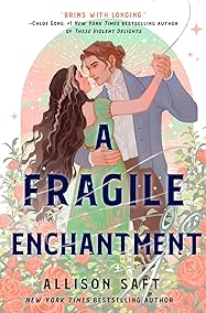 A Fragile Enchantment