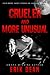 Crueler and More Unusual: F...