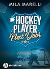 The Hockey Player Next Door by Mila Marelli
