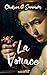 La Vorace by Chelsea G. Summers