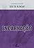 Encarnação (Clássicos Essenciais) (Portuguese Edition)