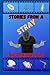 Stories From A Stray: A ser...