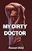 Dirty Doctor: A S2G Novella...