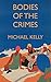 Bodies of the Crimes