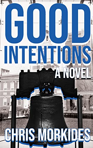 Good Intentions (The Alex Johns Series Book 2)