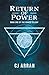 Return of Power (The Power Trilogy Book 1)