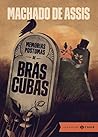 Memórias Póstumas de Brás Cubas by Machado de Assis