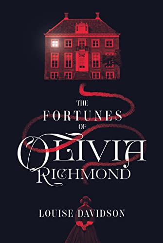 The Fortunes of Olivia Richmond (Kindle Edition)