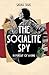 The Socialite Spy (The Lady...