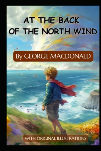 At the Back of the North Wind: with original illustrations
