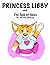 Princess Libby: And The Tal...