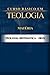 TEOLOGIA SISTEMATICA - DOUT...