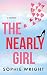 The Nearly Girl by Sophie Wright