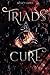 Triad's Cure (Power of Blood)