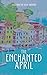 The Enchanted April: The 1922 Tale of Friendship in Portofino (Annotated)