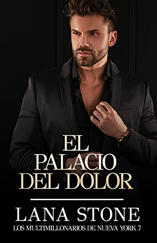 Portada de El Palacio del Dolor, de Lana Stone