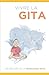 Vivre la Gita by Sutapa Das