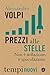 Prezzi alle stelle by Alessandro Volpi