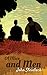 Of Mice and Men by John Steinbeck