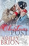The Christmas Post by Ashley Brion