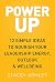 Power Up: 12 Simple ideas t...